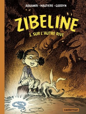 cover image of Zibeline (Tome 1)--Sur l'autre rive